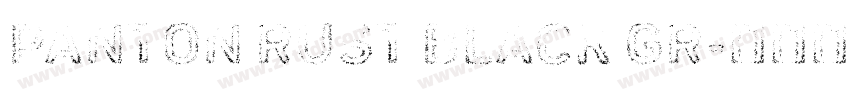 Panton Rust Black Gr字体转换 Panton Rust Black Gr字体转换